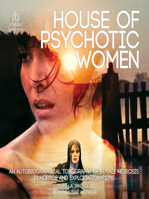 Title details for House of Psychotic Women by Kier-La Janisse - Wait list